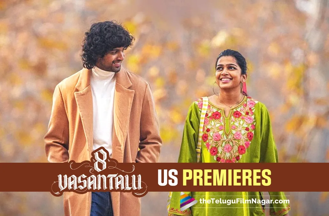 8 Vasantalu: Prathyangira Cinemas confirms US premieres