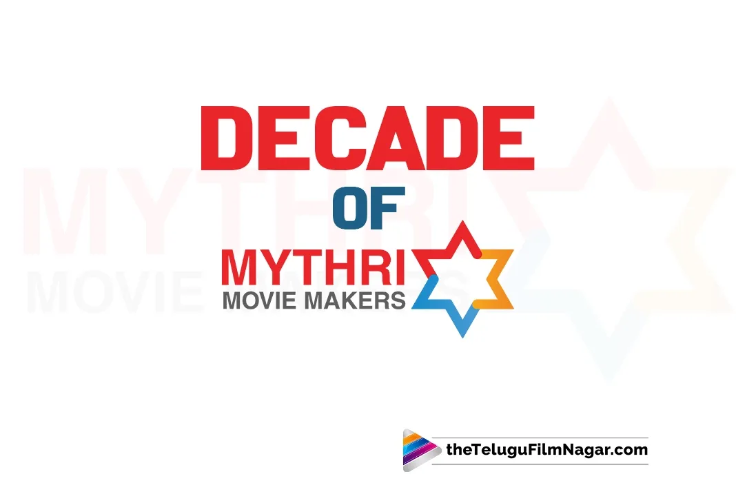 A Decade of Mythri: Celebrating the Vision Behind a Telugu Cinema Powerhouse