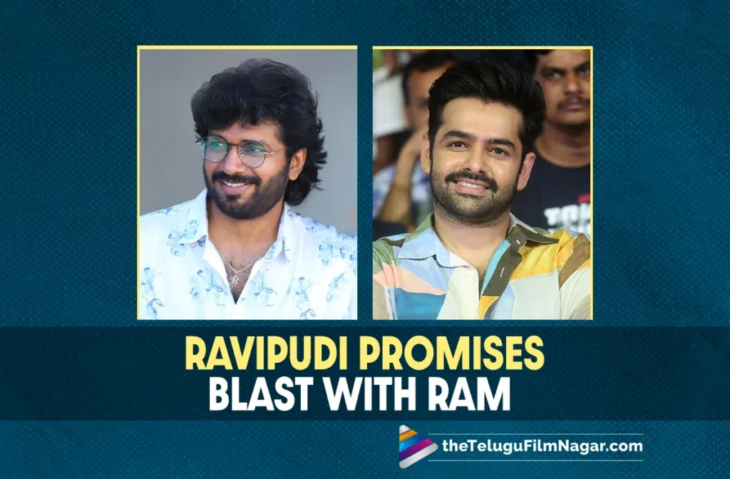 Anil Ravipudi-Ram Pothineni Duo Promises ‘Blasting Movie Experience’ to Audiences