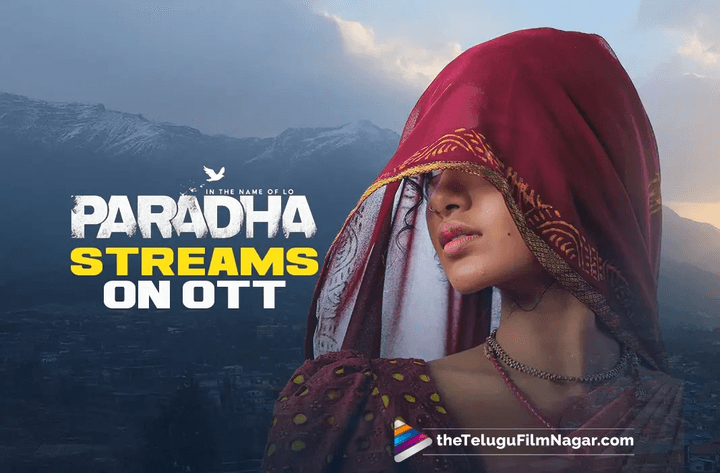 Anupama Parameswaran's Paradha debuts on OTT