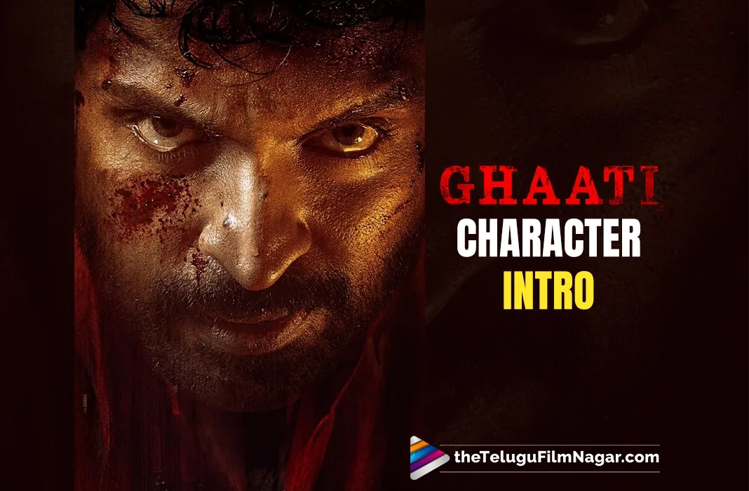 Anushka Shetty’s Ghaati to feature Vikram Prabhu in a prominent role
