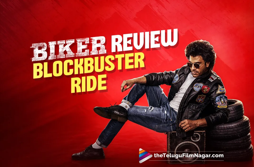 Biker Movie Review: Sharwanand Delivers a High-Octane Emotional Ride with Powerful Father-Son Drama