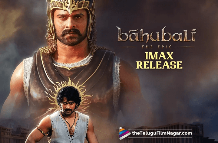 Baahubali: The Epic gets an IMAX release