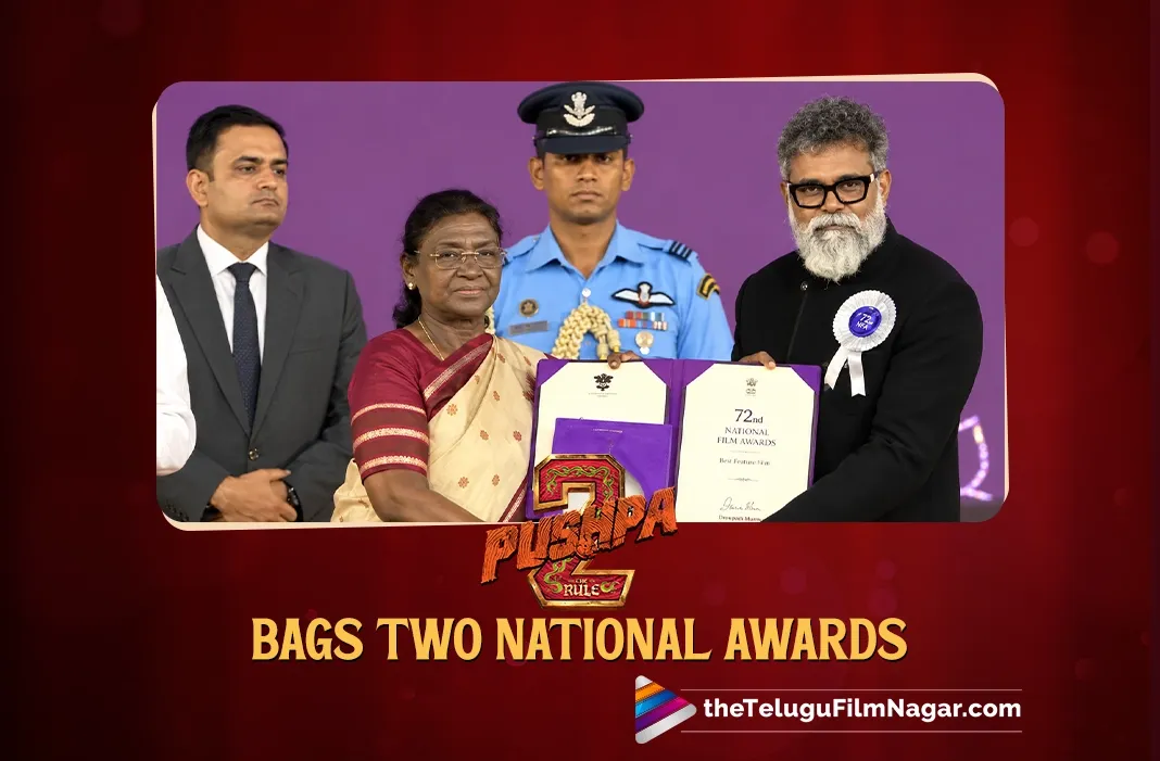 Pushpa 2 Wins Two National Film Awards
