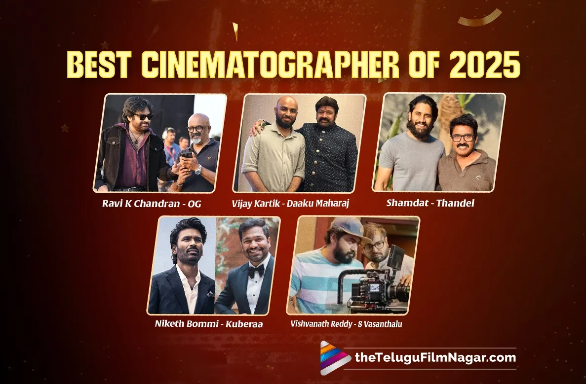 Telugu Cinema's Visual Wizards: Best cinematographers of 2025