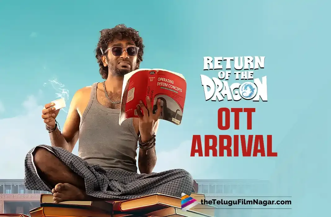 Box Office hit Dragon: Get Ready for its OTT arrival