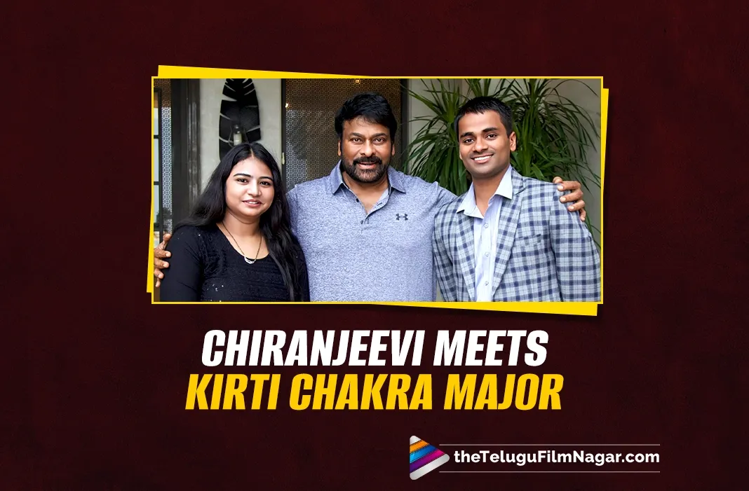 Megastar Chiranjeevi Honors Kirti Chakra Recipient Major Malla Ramgopal Naidu