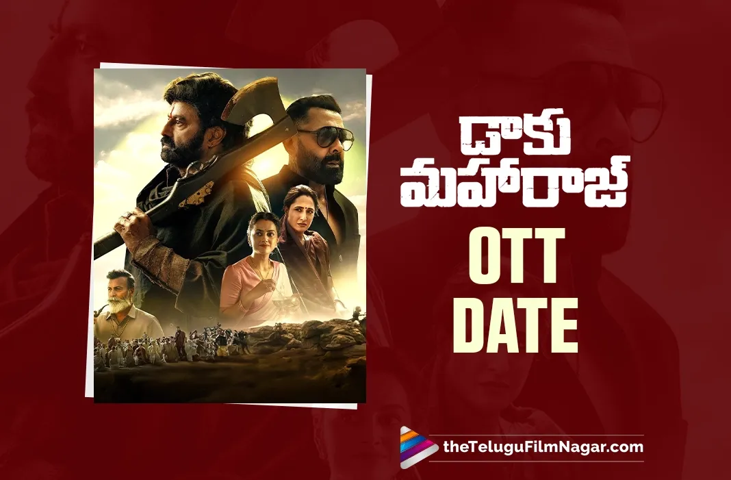 Daaku Maharaaj: OTT arrival date is locked
