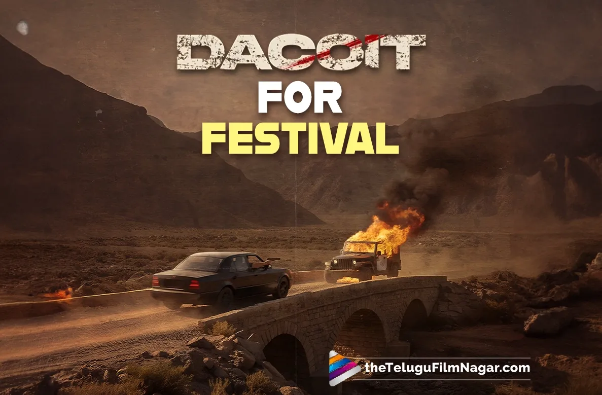 Dacoit: New release date announcement soon