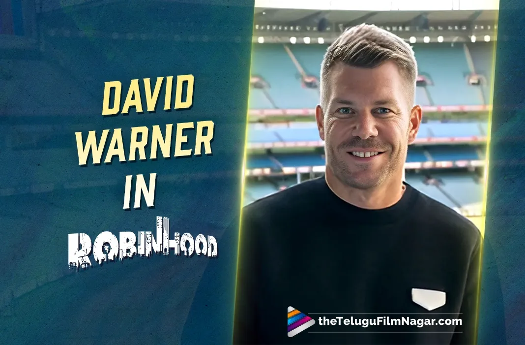 Cricket star David Warner to appear in Nithiin's 'Robinhood'
