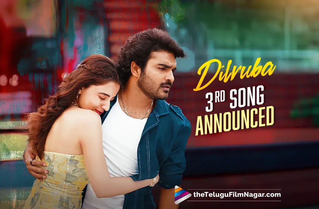DilRuba: Third song made official; Details inside