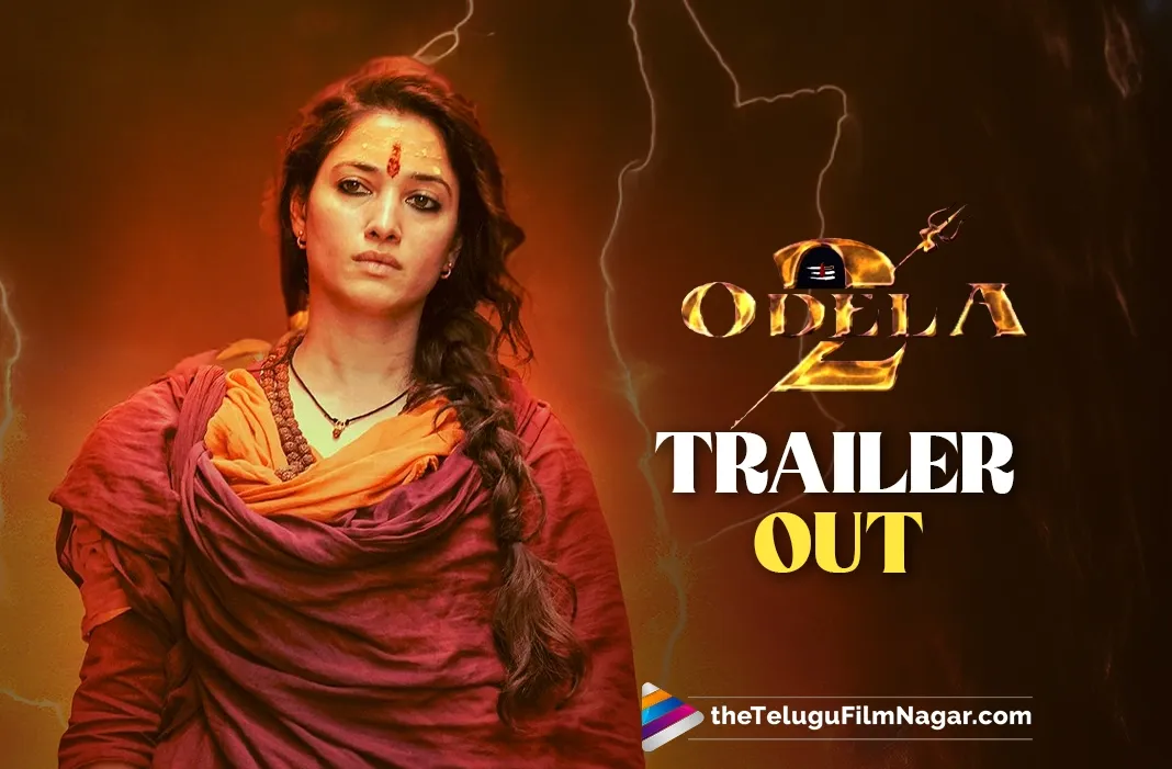 Divine Fury vs. Demonic Evil: Trailer of Tamannaah Bhatia's Odela 2 is out