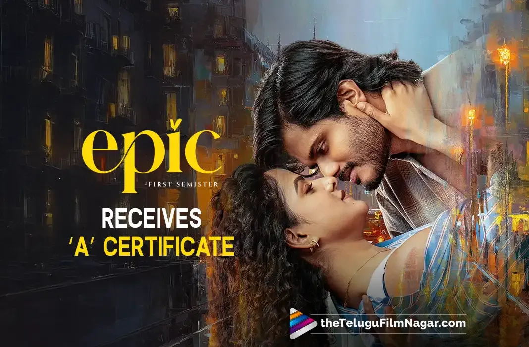 Epic Receives ‘A’ Certificate