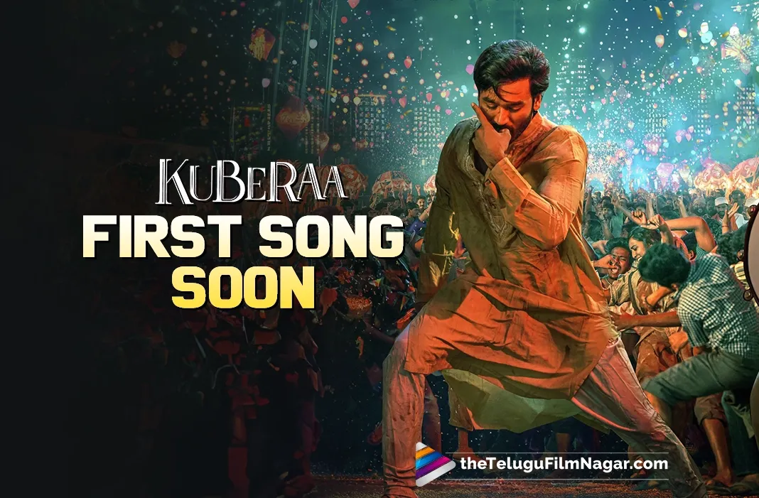 First song from Sekhar Kammula, Dhanush's Kubera soon