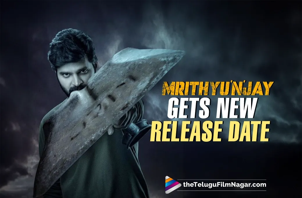 Mrithyunjay Locks a New Release Date; Makers Aim for a Wider Reach