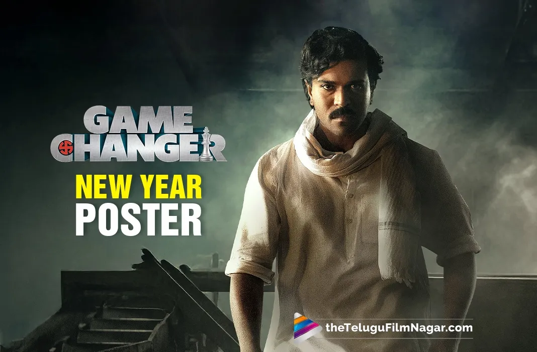 Game Changer Trailer poster out with a stunning Ram Charan still