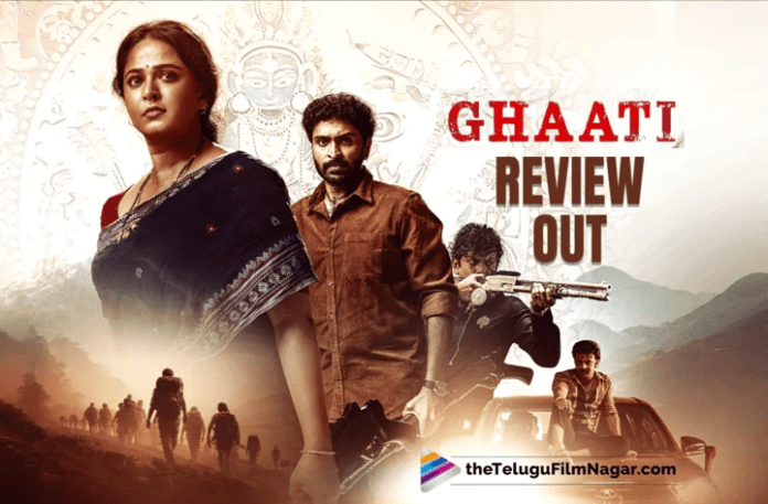 Ghaati Movie Review: An Authentic & Wholesome Actioner Rooted in Good Vs. Evil Battle