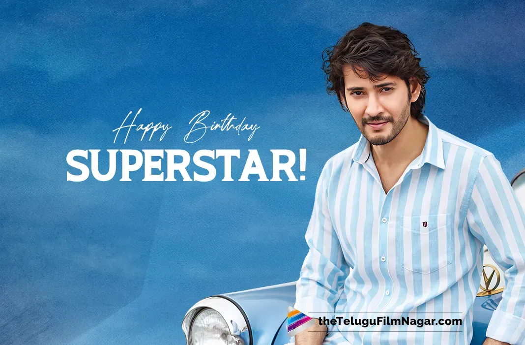 Happy Birthday, Prince of Tollywood: Chiranjeevi, Jr NTR and others wish Mahesh Babu