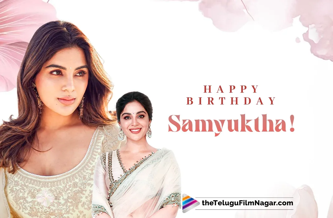 Samyuktha Birthday Special: Upcoming movies belong to a variety of genres