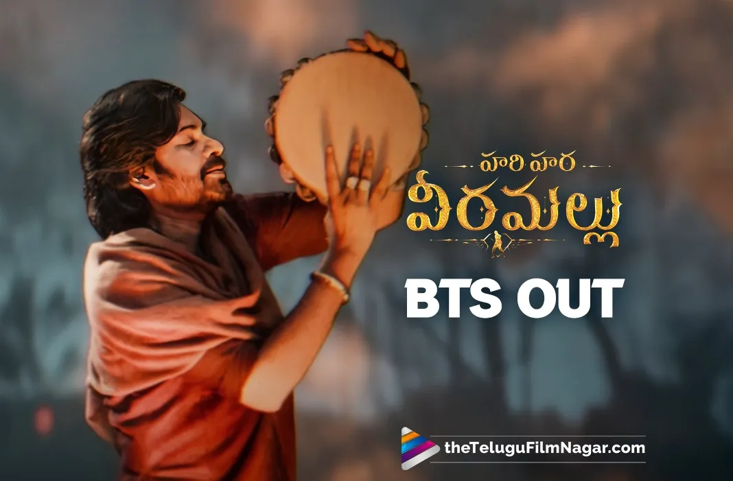 Hari Hara Veera Mallu: BTS of Maata Vinaali drops