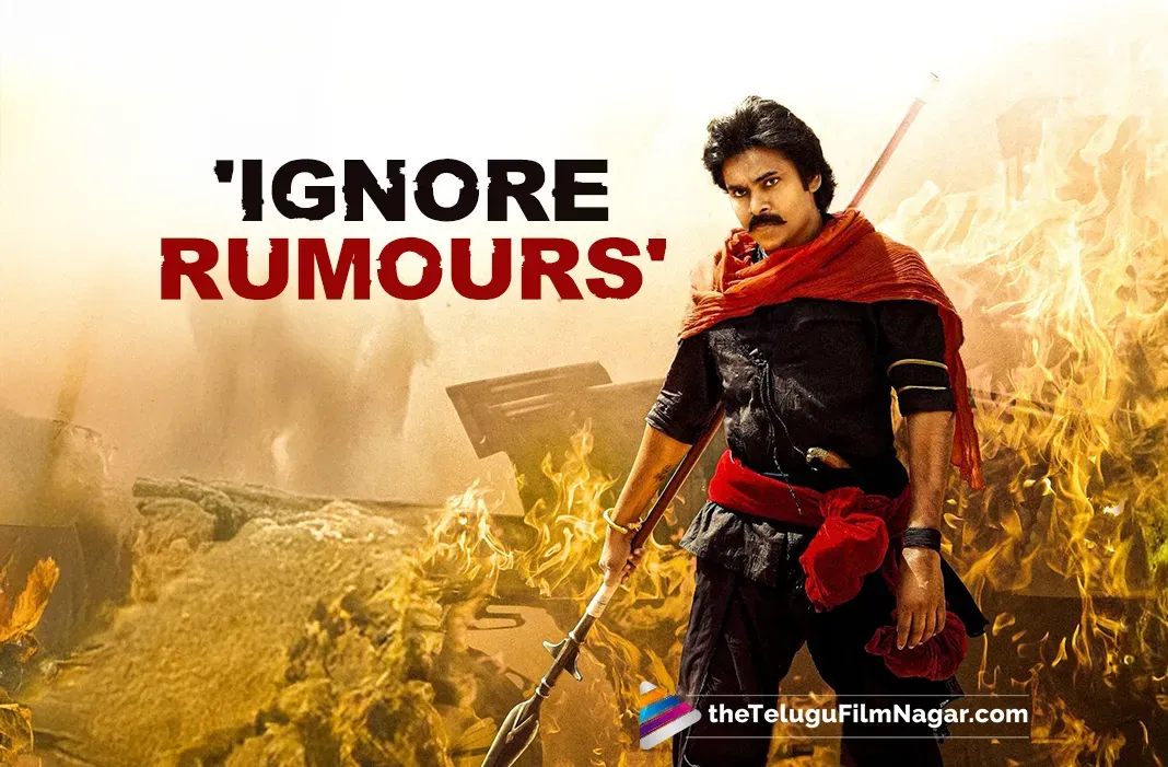 Hari Hara Veera Mallu: Ignore all speculated release dates