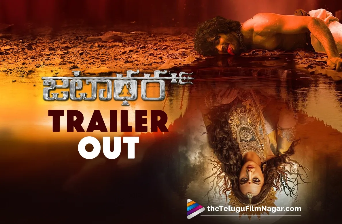 Jatadhara Trailer out; Supernatural thriller is visually rich
