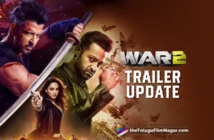 Jr NTR, Hrithik Roshan’s War 2: Trailer time out,      screening list revealed