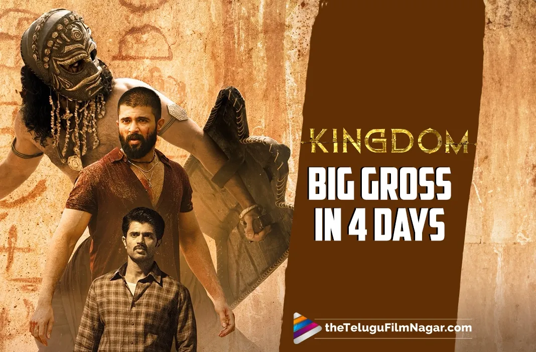 KINGDOM grosses Rs 82 Cr in four days