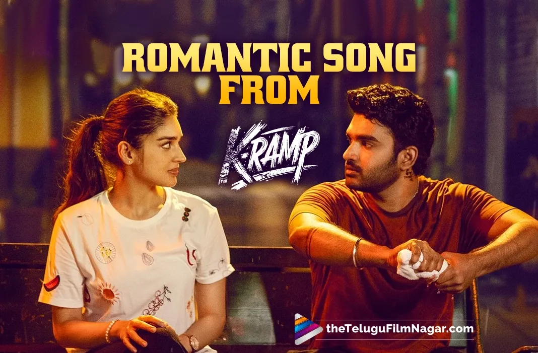 Kiran Abbavaram's K Ramp: Kalale Kalale is a romantic melody