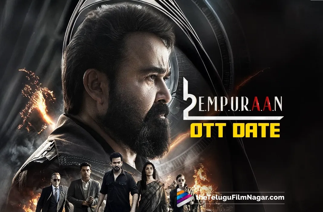 L2: Empuraan locks its streaming date