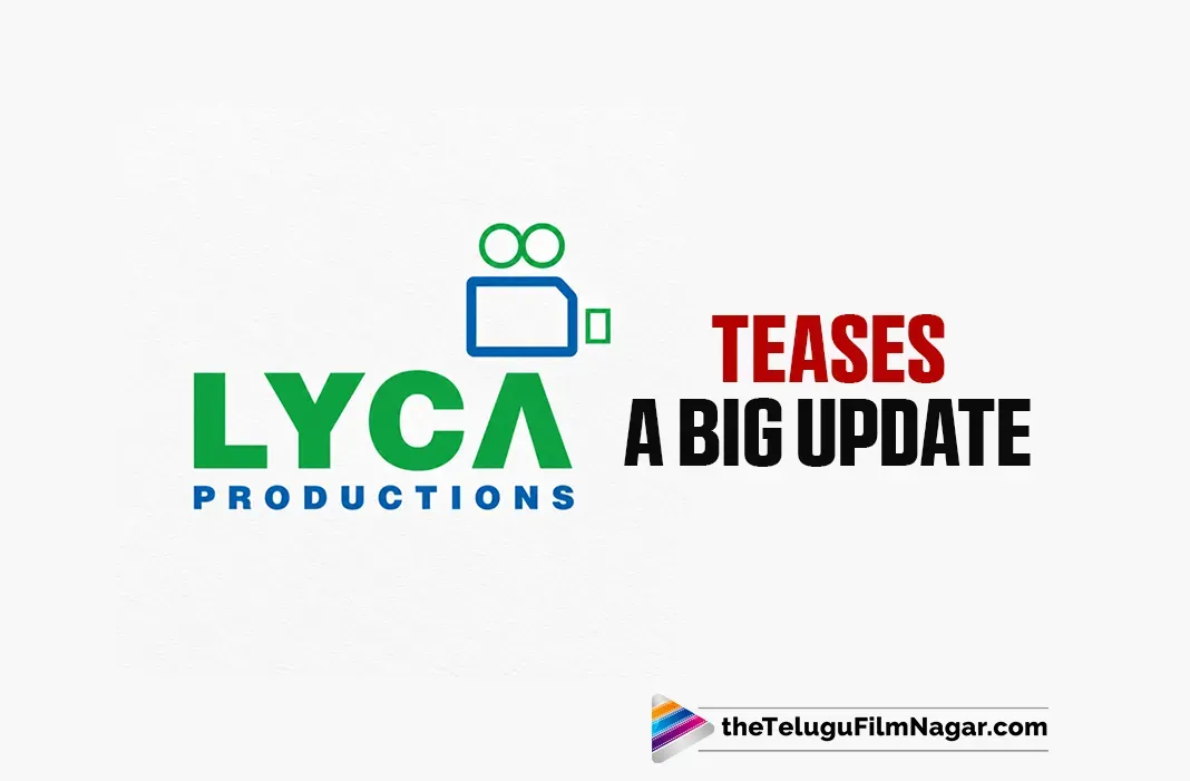 Lyca Productions Teases A Big Update