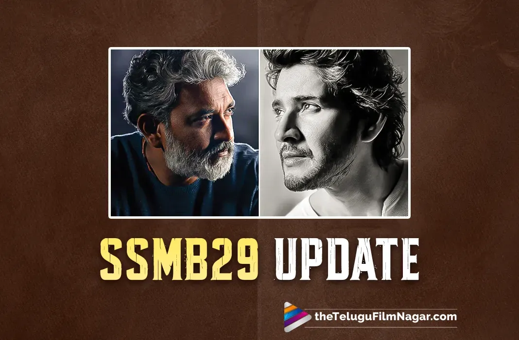 Mahesh Babu's comment goes viral after SS Rajamouli shares an SSMB29 update