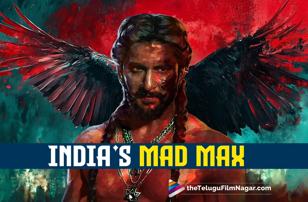 Nani's big statement: The Paradise will be India's Mad Max