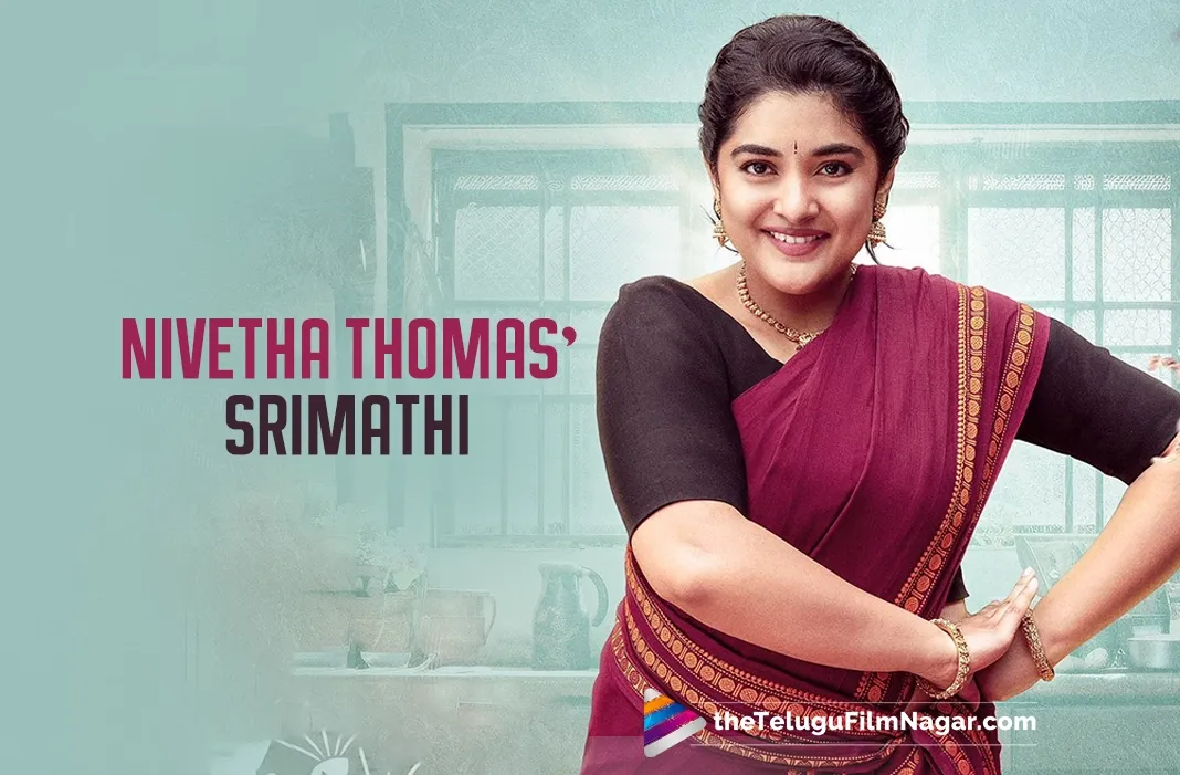 Nivetha Thomas’ Srimathi