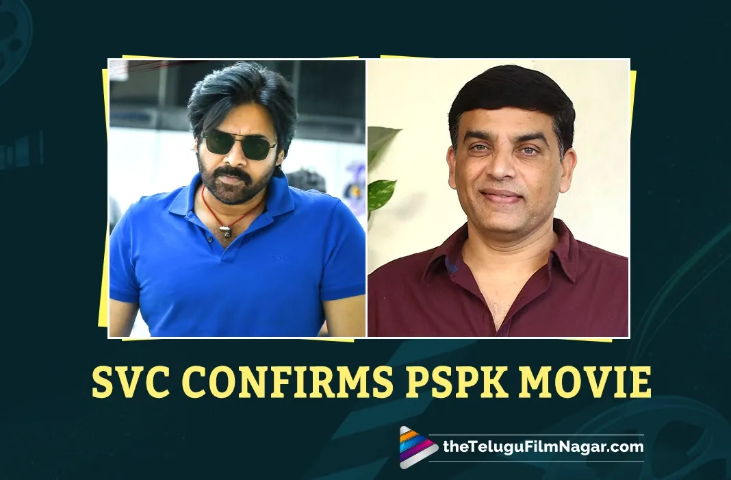 Official! Pawan Kalyan Teams Up with Dil Raju-Shirish for Massive SVC Project!