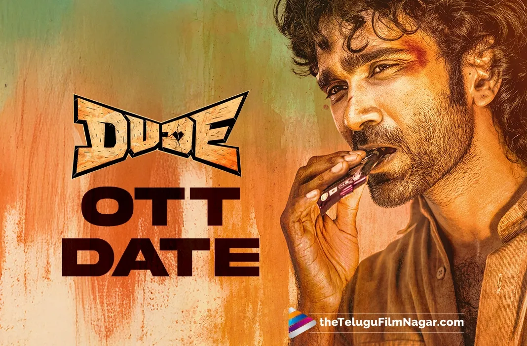 Pradeep Ranganathan's Dude up for streaming, date announced