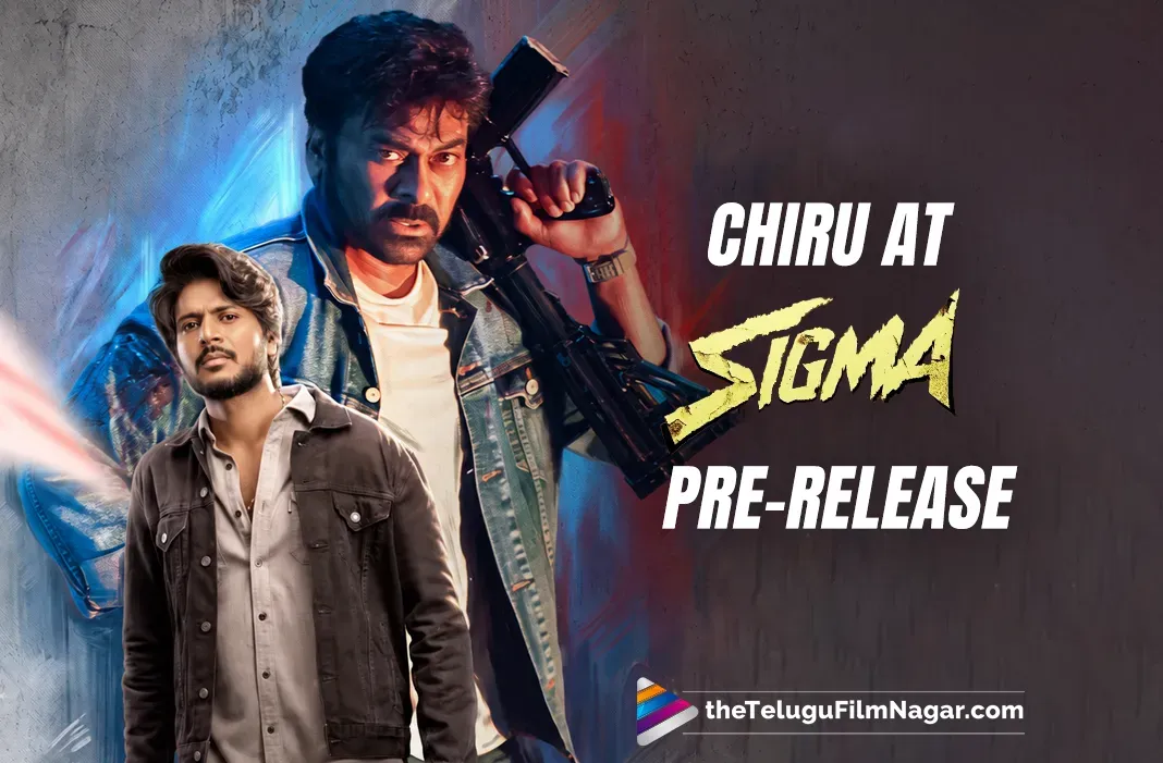 Chiranjeevi To Attend Sigma Pre-Release Event