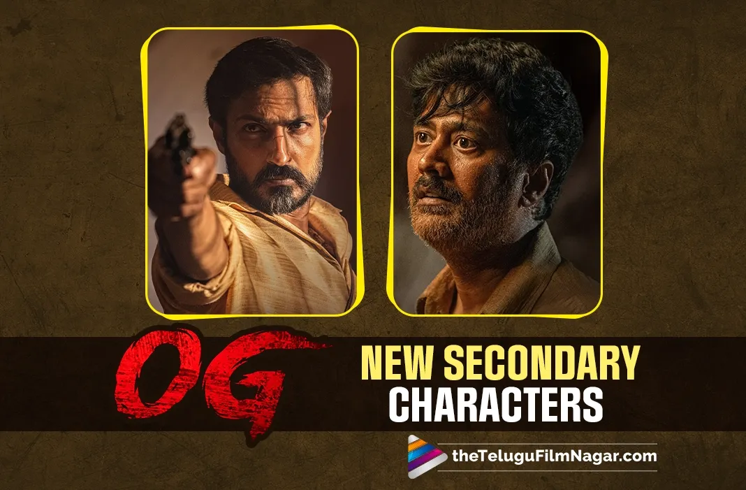 Rahul Ravindran, Harish Uttaman: New Posters Unveiled for OG