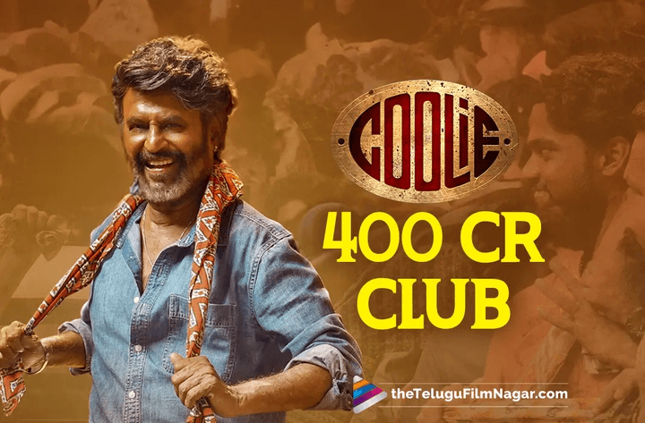 Rajinikanth's Coolie enters Rs 400 crore club!