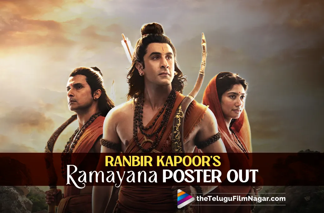 Ranbir Kapoor’s Ramayana Poster Out