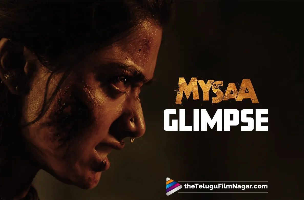 Rashmika Mandanna roars in intense Mysaa Teaser