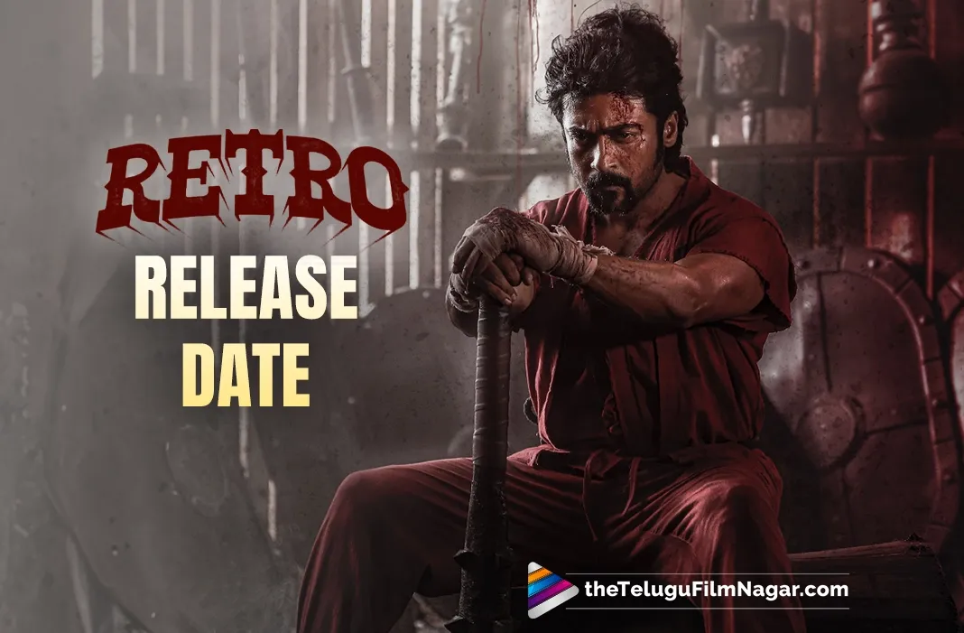 Release date of Suriya's Retro announced