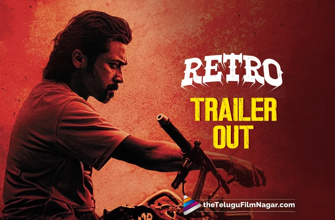 Retro Trailer is highly promising; Suriya's fans are in for a treat