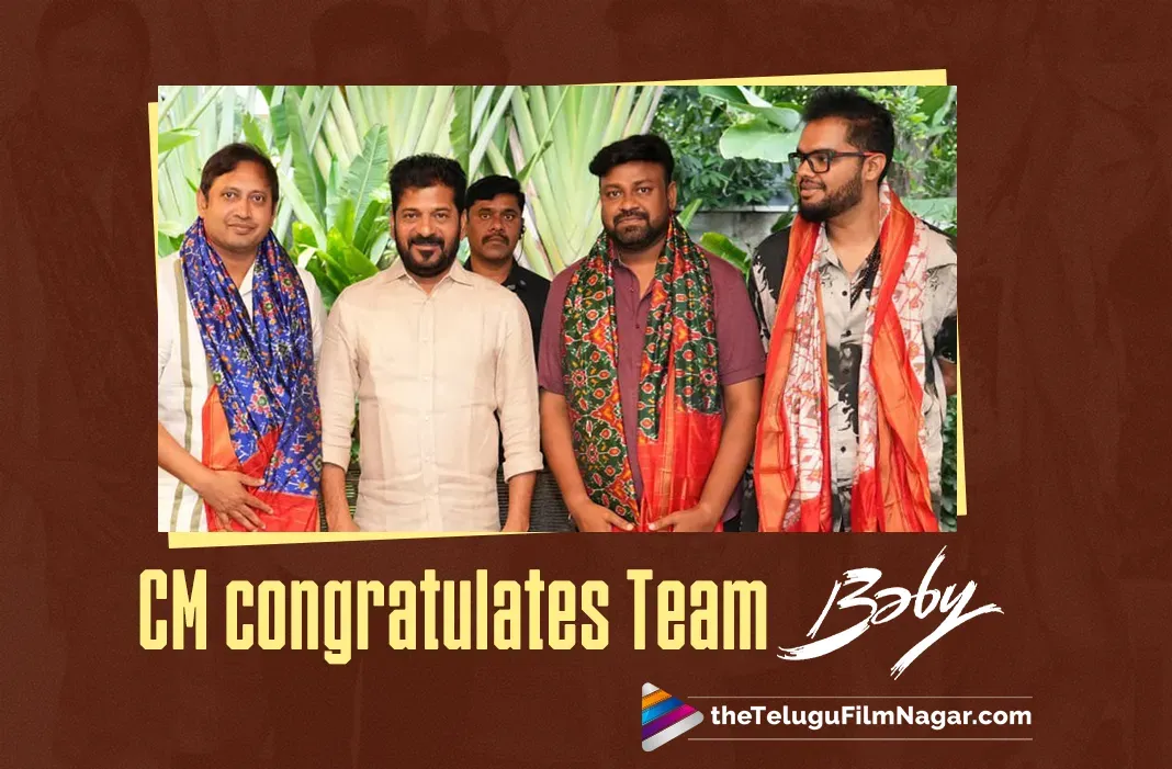 Revanth Reddy felicitates Baby producer SKN, director Sai Rajesh and singer Rohit