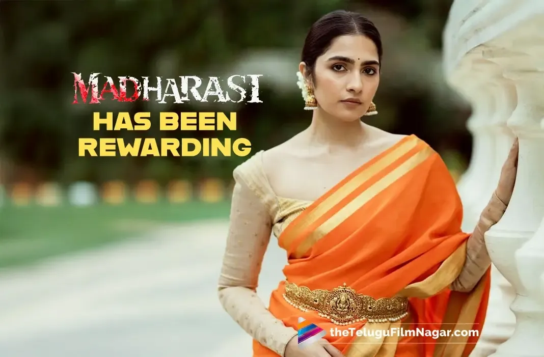 Rukmini Vasanth reflects on her rewarding journey as Malathy in Madharaasi