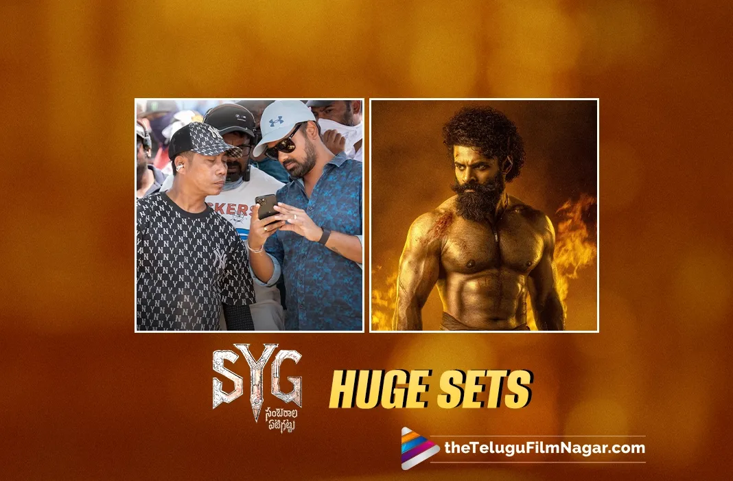 SYG aka Sambarala Yeti Gattu: Massive sets being erected