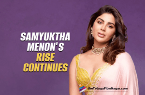 Samyuktha Menon: From Malayalam Newbie to Telugu Cinema's Rising Star