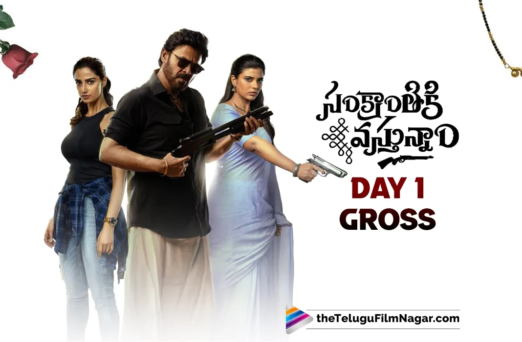 Sankranthiki Vasthunam: Venkatesh registers his all-time career biggest opening