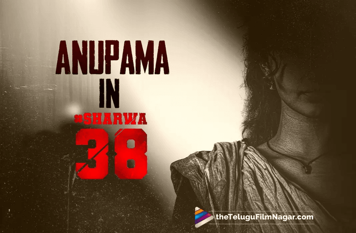 Sharwa38: Sharwanand teams up with his Shatamanam Bhavathi heroine Anupama