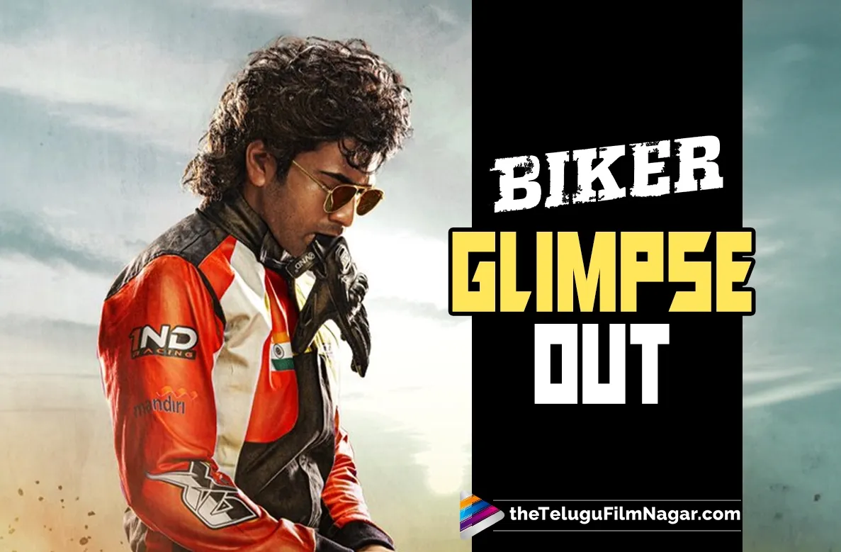 Sharwanand's Biker drops a video glimpse, release date declared